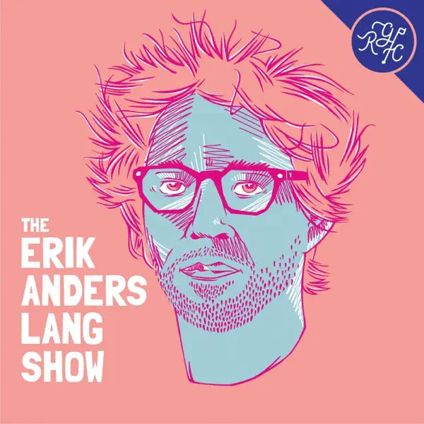 The Erik Anders Lang Show