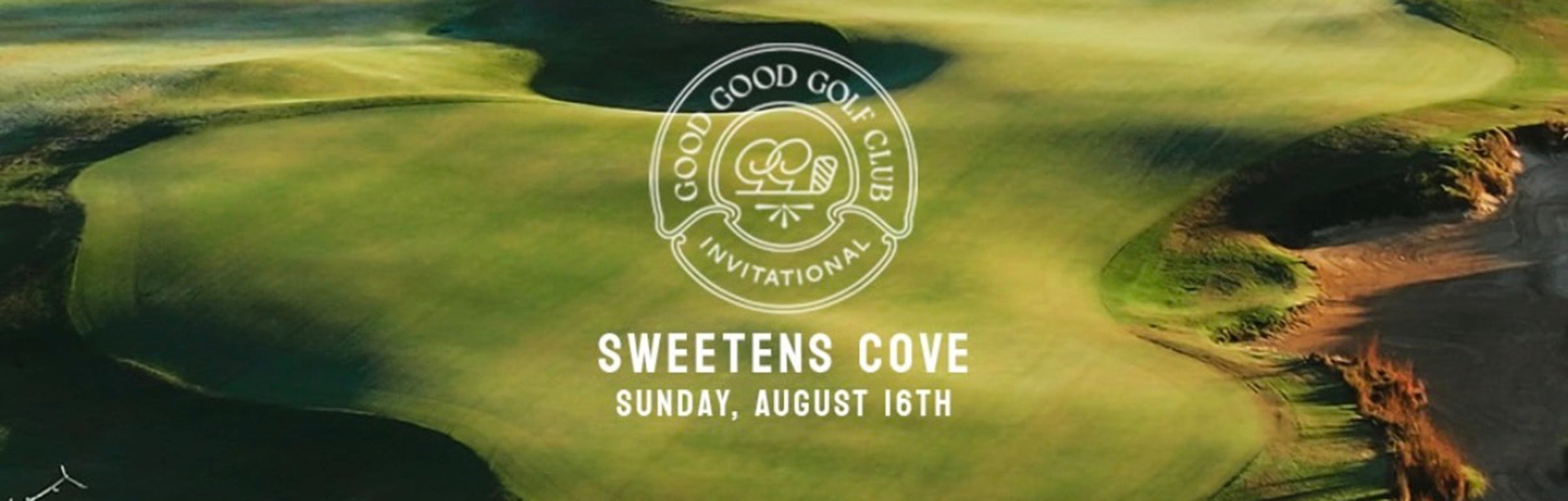 Sweetens Cove X Good Good Golf